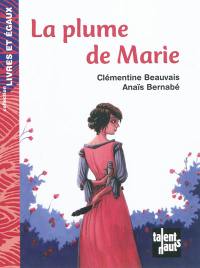 La plume de Marie