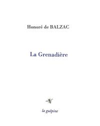 La Grenadière : scènes de la vie privée