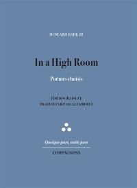 In a high room : poèmes choisis