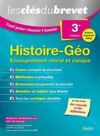 Histoire géo, enseignement moral et civique 3e, cycle 4 : nouveau programme collège