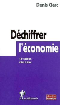 Déchiffrer l'économie