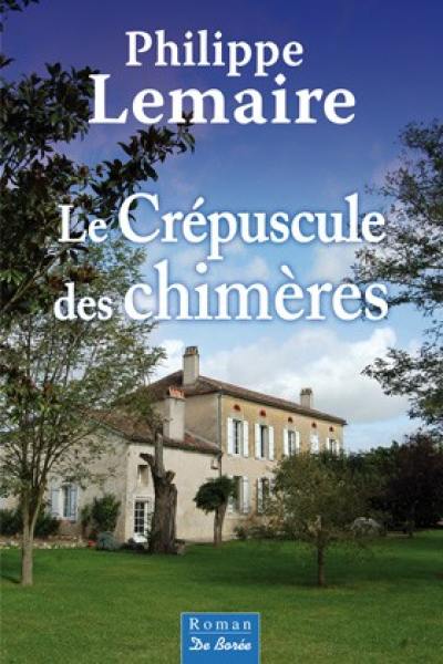 Le crépuscule des chimères