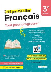 Français 3e, brevet : tout pour progresser !