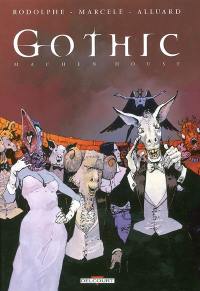 Gothic. Vol. 4. Machen House