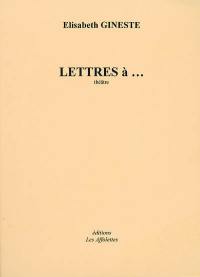 Lettres à...