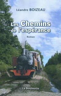 Les chemins de l'espérance