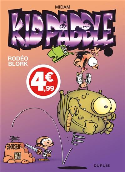 Kid Paddle. Vol. 6. Rodéo Blork