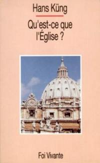 Qu'est-ce que l'Eglise ?