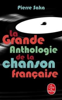 La grande anthologie de la chanson française