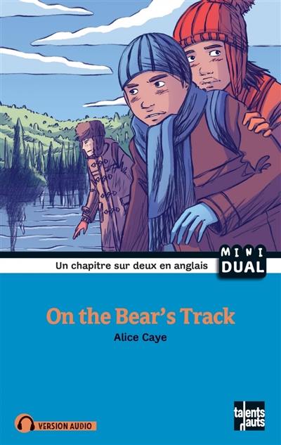 On the bear's track