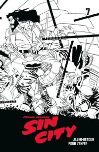 Sin City. Vol. 7. Aller-retour pour l'enfer