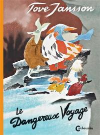 Le dangereux voyage