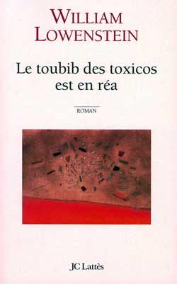 Le toubib des toxicos est en réa