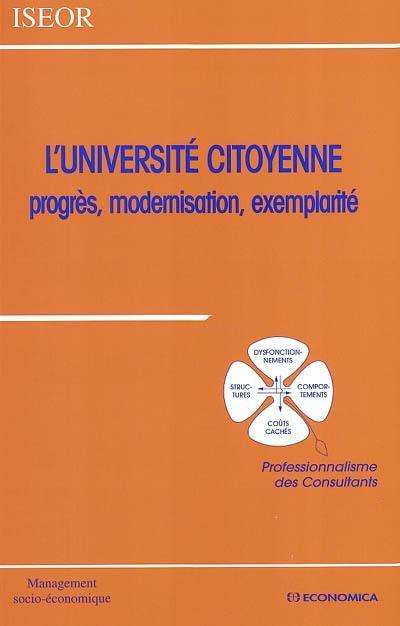 L'université citoyenne : progrès, modernisation, exemplarité : professionnalisme des consultants