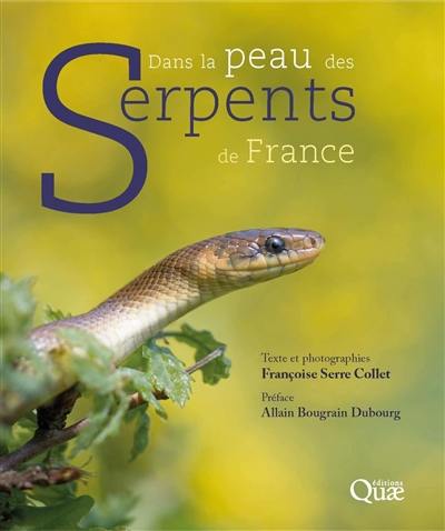 Dans la peau des serpents de France