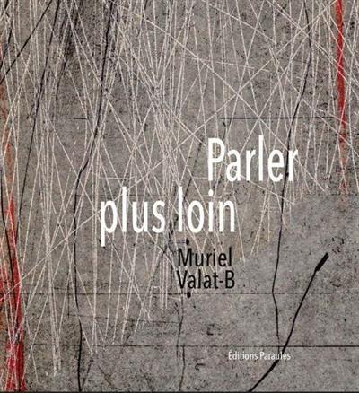 Parler plus loin