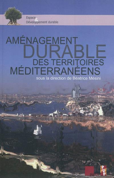 Aménagement durable des territoires méditerranéens