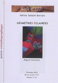 Ficelle, n° 127. Géométries éclairées