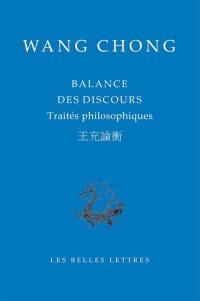 Balance des discours. Traités philosophiques