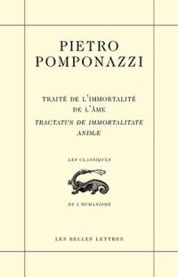 Traité de l'immortalité de l'âme. Tractatus de immortalitate animae