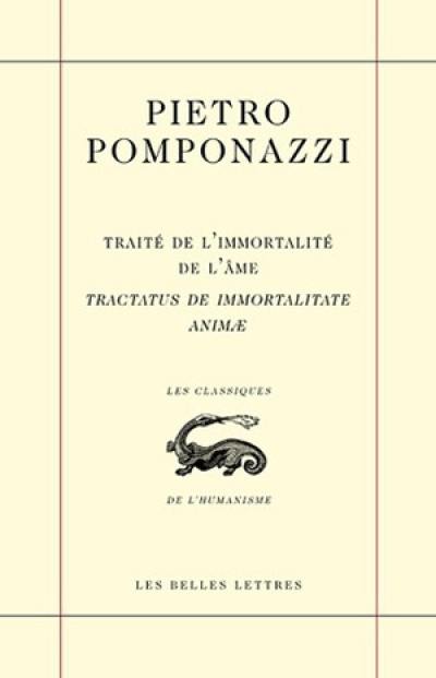 Traité de l'immortalité de l'âme. Tractatus de immortalitate animae