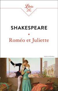 Roméo et Juliette : texte intégral