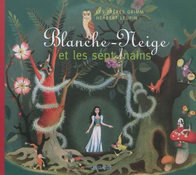 Blanche-Neige et les sept nains