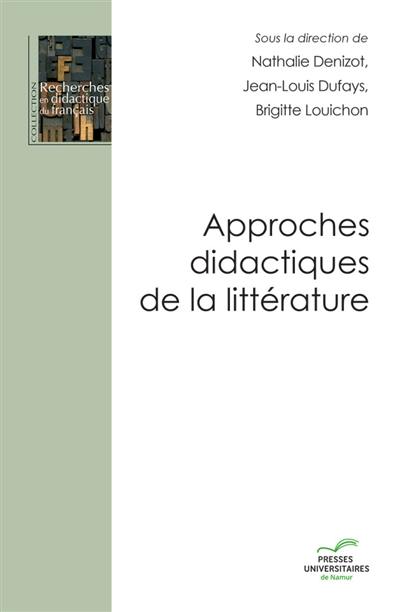 Approches didactiques de la littérature