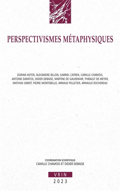 Perspectivismes métaphysiques