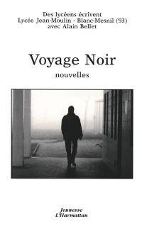 Voyage noir