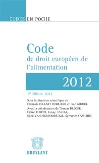 Code de droit européen de l'alimentation