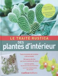 Le traité Rustica des plantes d'intérieur