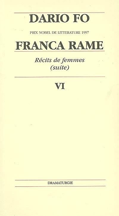 Dario Fo. Vol. 6. Récits de femmes (suite)