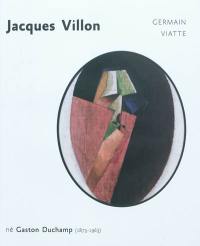 Jacques Villon, né Gaston Duchamp (1875-1963)