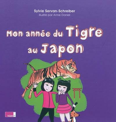 Mon année du tigre au Japon