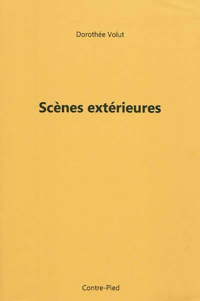 Scènes extérieures