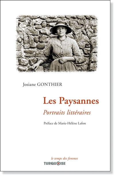 Les paysannes : portraits littéraires