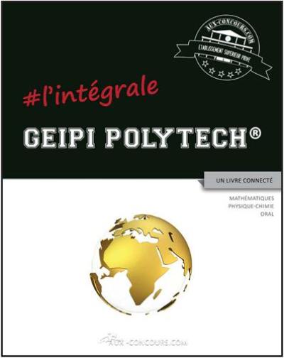 Geipi Polytech : l'intégrale