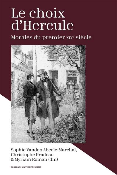 Le choix d'Hercule : morales du premier XIXe siècle