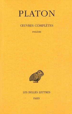 Oeuvres complètes. Vol. 9-2. Philèbe