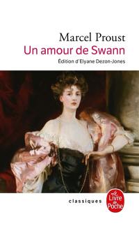 A la recherche du temps perdu. Vol. 1-2. Un amour de Swann