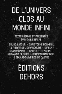 De l'univers clos au monde infini