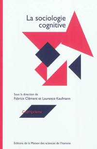 La sociologie cognitive