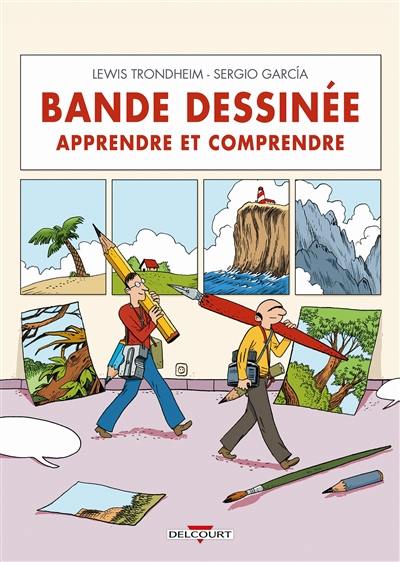 Bande dessinée, apprendre et comprendre