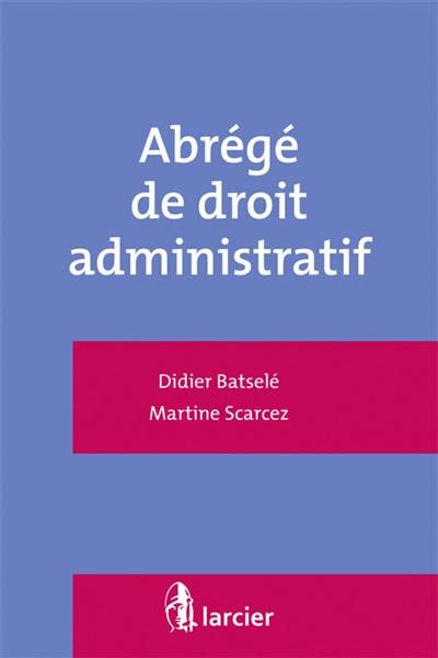 Abrégé de droit administratif