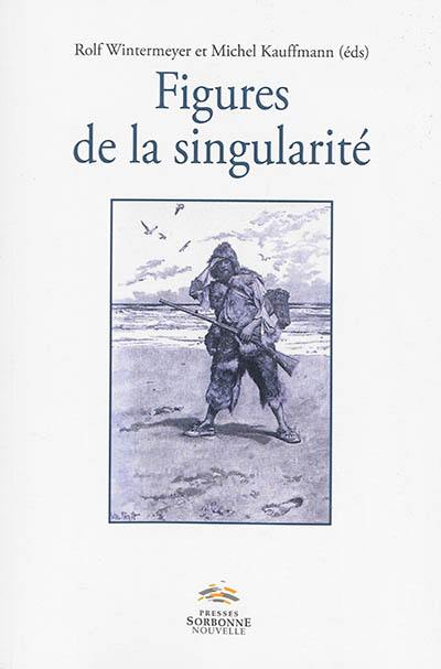 Figures de la singularité