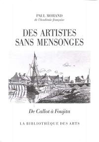 Des artistes sans mensonges : De Callot à Foujita