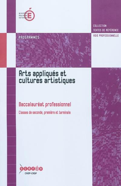 Arts appliqués et cultures artistiques : baccalauréat professionnel