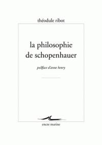 La philosophie de Schopenhauer