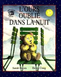 L'Ours oublié dans la nuit